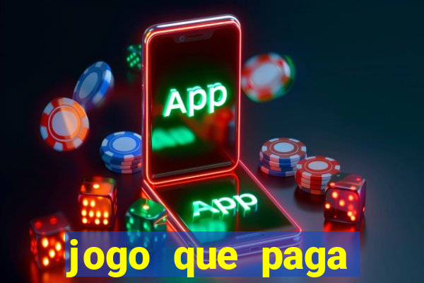 jogo que paga dinheiro sem depositar nada